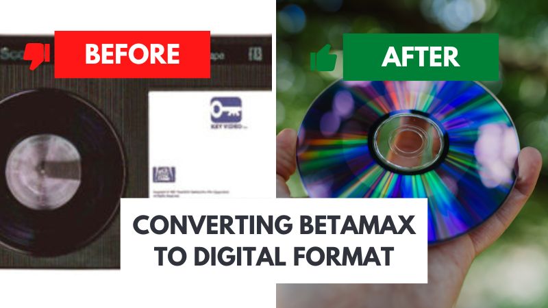 transfer betamax to digital format