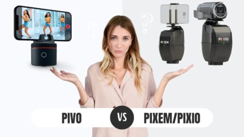 Pivo Vs. Pixio/Pixem - Comparison and Buyer&rsquo;s Guide