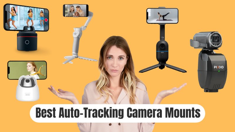 best auto-tracking camera mounts