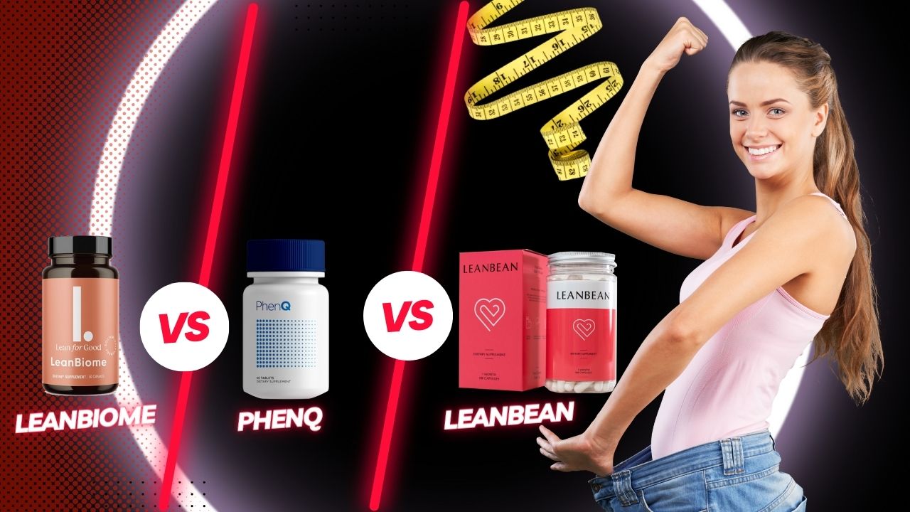 PhenQ vs LeanBean vs LeanBiome