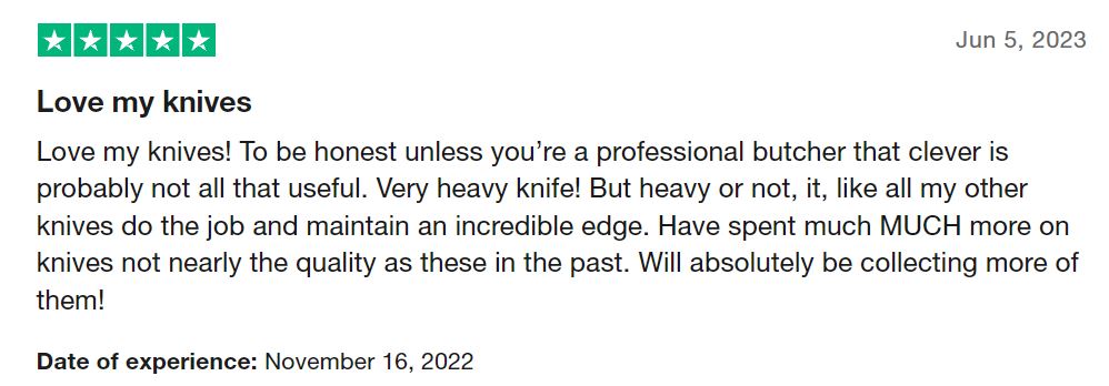 cooking guild review - all my other knives do the job and maintain an incredible edge. Have spent much MUCH more on knives not nearly the quality as these in