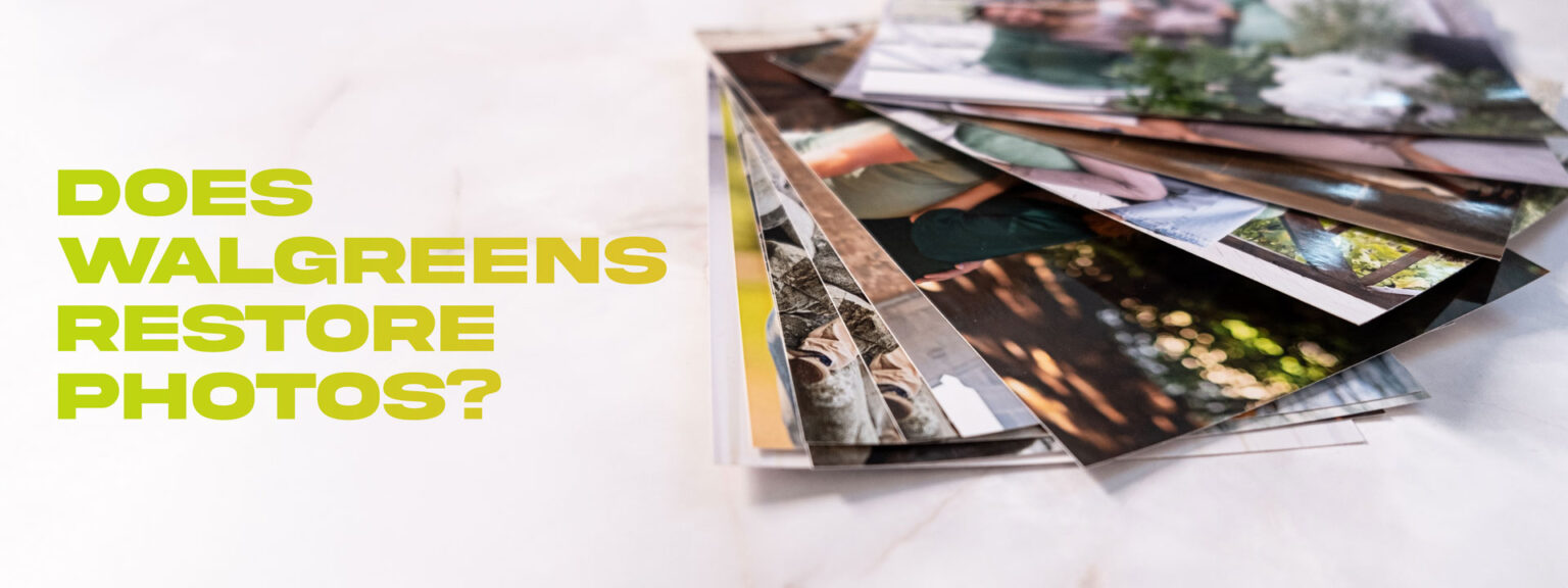 Is Walgreens Photo Restoration the Answer to Reviving Old Photos?